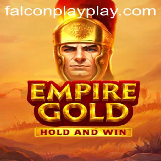 EmpireGold: A Strategy Enthusiast's Delight by Falcon Play